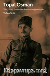 Topal Osman Türk, Kürt, Ermeni ve Pontos Belgelerinde