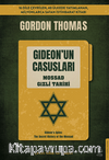 Gideon'un Casusları  / Mossad Gizli Tarihi