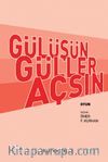 Gülüşün Güller Açsın