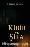 Kibir ve Şifa