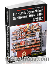 Bir Hukuk Öğrencisinin Günlükleri 1976 -1980 