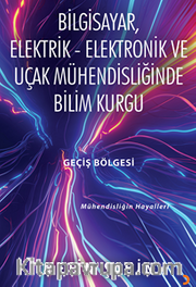 Bilgisayar, Elektrik – Elektronik ve Uçak Mühendisliğinde Bilim Kurgu