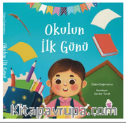 Okulun İlk Günü