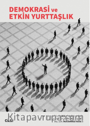 Demokrasi ve Etkin Yurttaşlık
