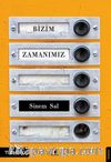 Bizim Zamanımız
