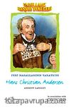 Unutulmaz Başarı Öyküleri - Hans Christian Andersen