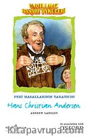 Unutulmaz Başarı Öyküleri - Hans Christian Andersen