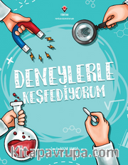 Deneylerle Keşfediyorum