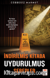 İndirilmiş Kitaba  Uydurulmuş Sebepler