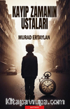 Kayıp Zamanın Ustaları