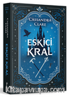 Castellane Günlükleri 2 / Eskici Kral