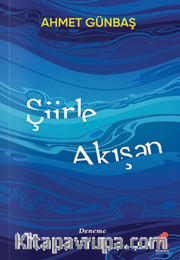 Şiirle Akışan