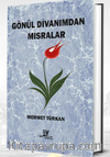 Gönül Divanımdan Mısralar