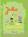 Julia ve Küçük Büyük Dedesi