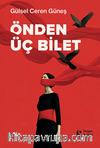Önden Üç Bilet