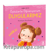 Öykülerle Öğreniyorum-Duygularımız