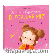 Öykülerle Öğreniyorum-Duygularımız