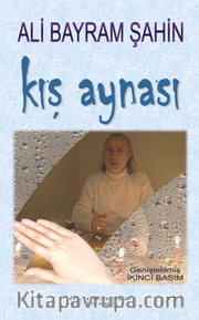 Kış Aynası (Genişletilmiş İkinci Basım)