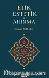 Etik Estetik Ve Arınma