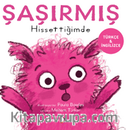 Şaşırmış Hissettiğimde - İlk Duygularım Serisi