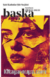 Başka / Şair Kadınlar Şiir Seçkisi