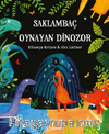 Saklambaç Oynayan Dinozor