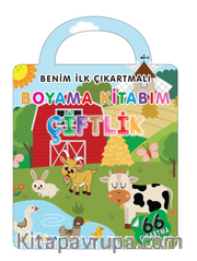 Benim İlk Çıkartmalı Boyama Kitabım – Çiftlik