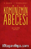 Komünizmin Abecesi (Edward Hallett Carr'in Önsözu İle)