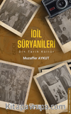 İdil Süryanileri Din Tarih Kültür