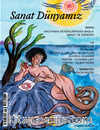 Sanat Dünyamız Üç Aylık Kültür ve Sanat Dergisi Sayı: 206 Güz 2025