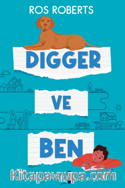 Digger ve Ben