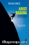 Hayatı Bırakma