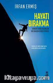 Hayatı Bırakma