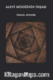 Alevi Müziğinin İnşası