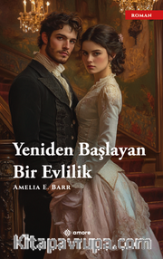 Yeniden Başlayan Bir Evlilik