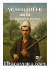 Muhacirler- Abdi Ağa