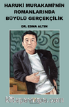 Haruki Murakami'nin Romanlarında Büyülü Gerçekçilik