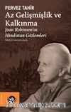Az Gelişmişlik ve Kalkınma & Joan Robinson'ın Hindistan Gözlemleri