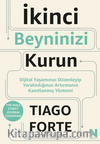 İkinci Beyninizi Kurun - Dijital Yaşamınızı Düzenleyip Yaratıcılığınızı Artırmanın