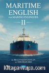 MARITIME ENGLISH for Marine Engineers II