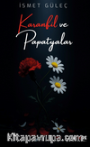Karanfil ve Papatyalar
