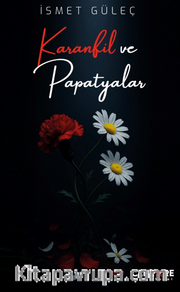 Karanfil ve Papatyalar