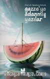 Gazze'ye Adanmış Yazılar