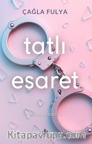 Tatlı Esaret