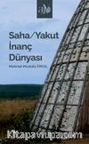 Saha / Yakut İnanç Dünyası