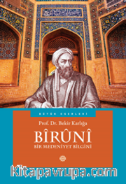 Biruni Bir Medeniyet Bilgini