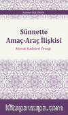Sünnette Amaç-Araç İlişkisi