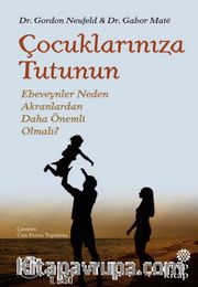 Çocuklarınıza Tutunun