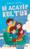 Bi Acayip Koltuk