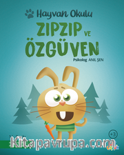 Hayvan Okulu Serisi / ZıpZıp ve Özgüven